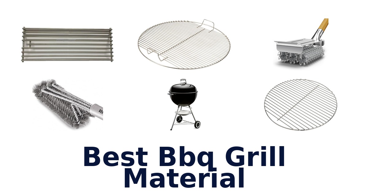 best bbq grill material