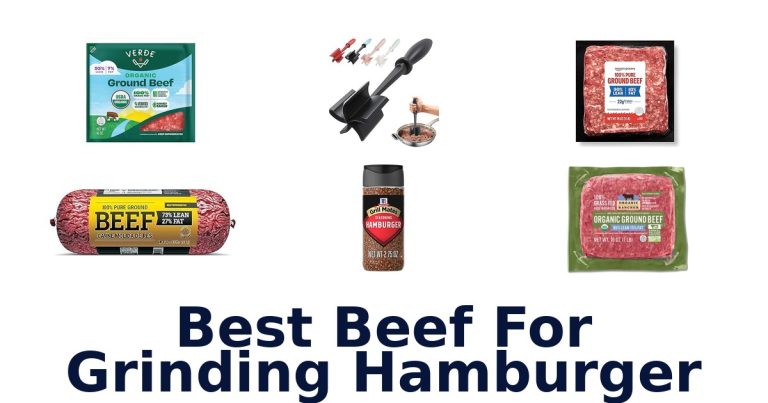 best beef for grinding hamburger