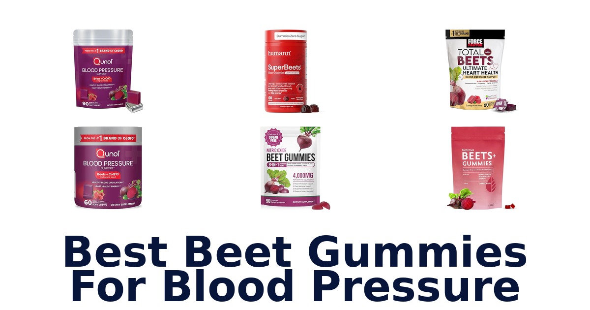 best beet gummies for blood pressure