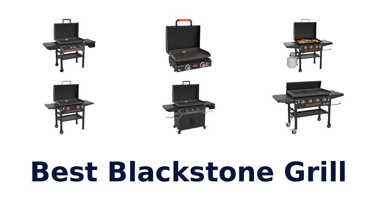 best blackstone grill