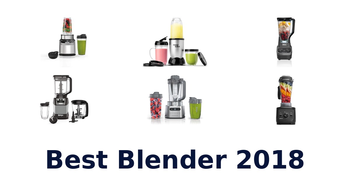 best blender 2018