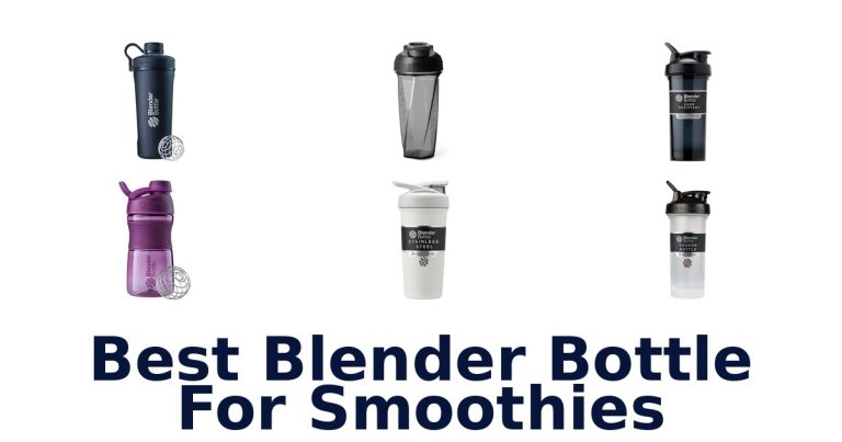 best blender bottle for smoothies