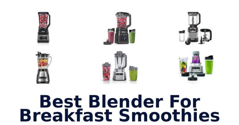 best blender for breakfast smoothies