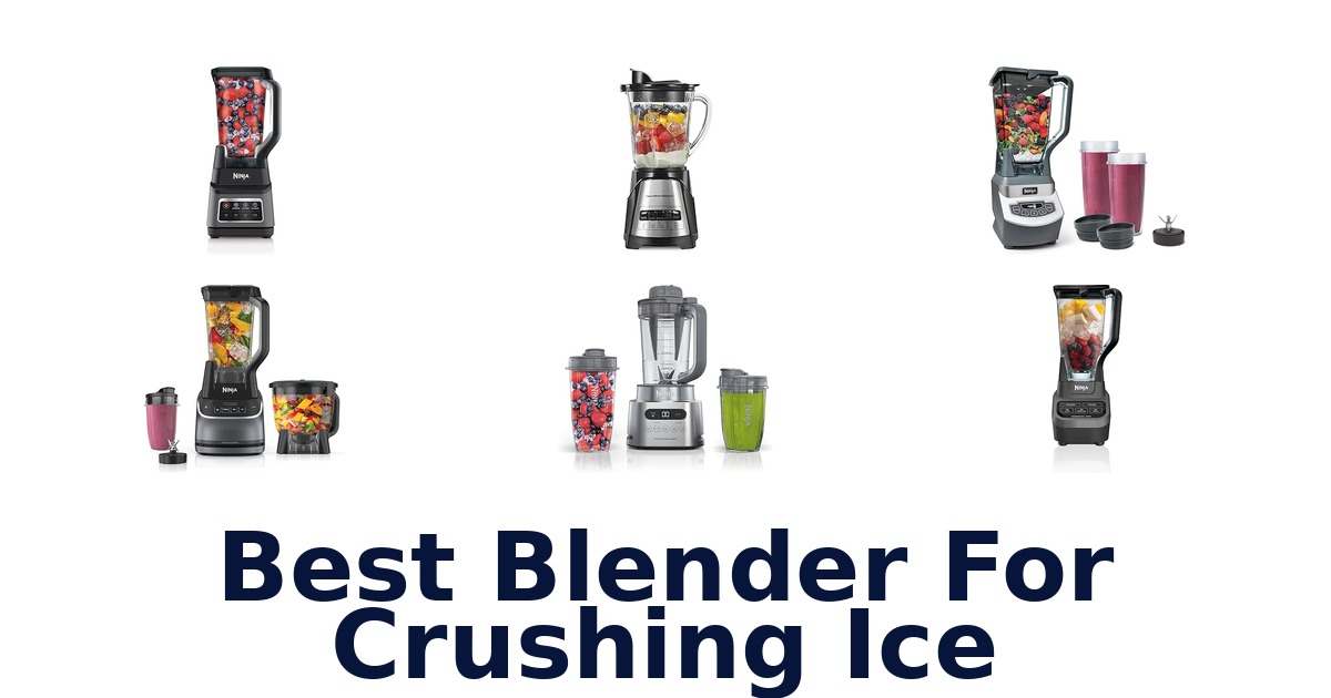 best blender for crushing ice