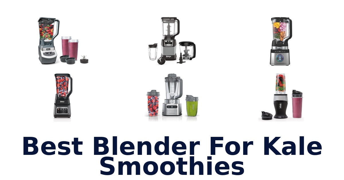 best blender for kale smoothies