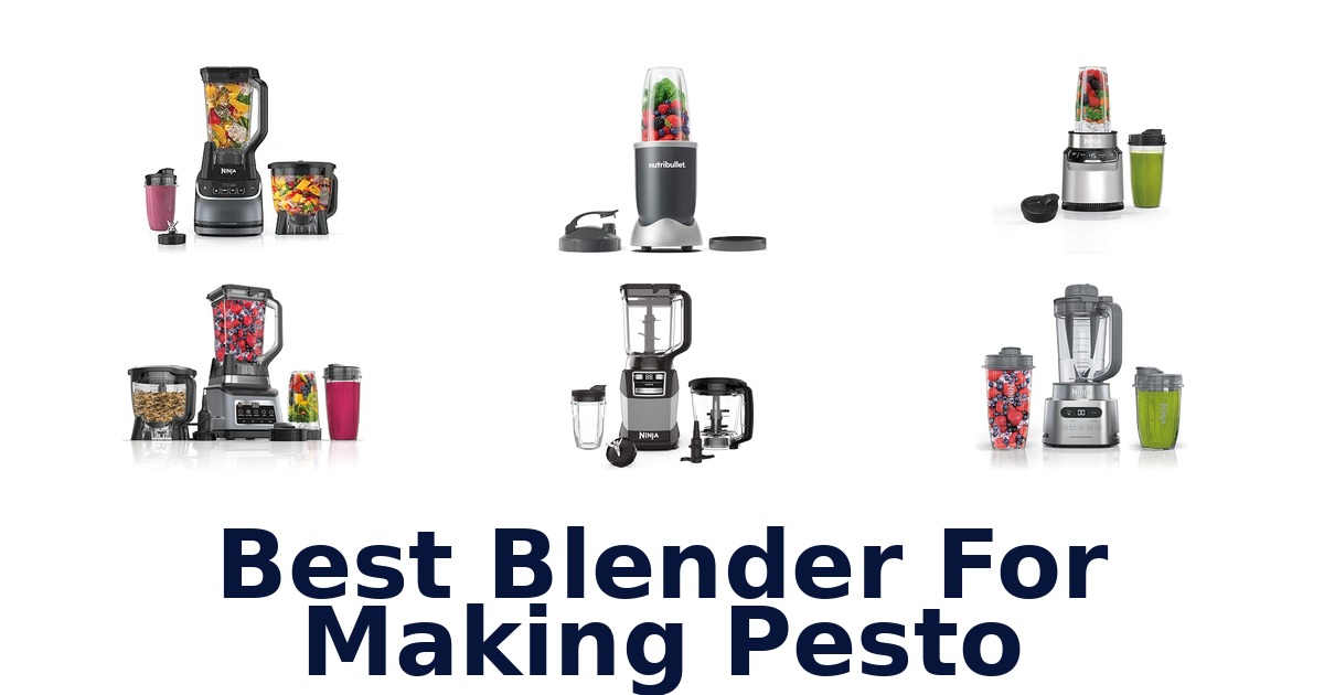 best blender for making pesto