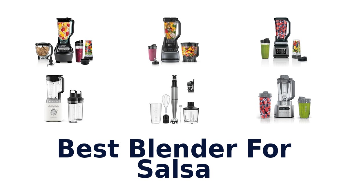 best blender for salsa