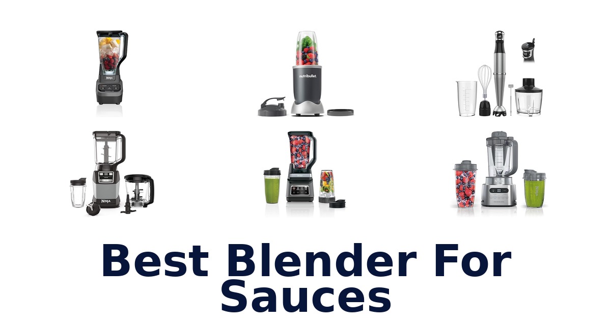 best blender for sauces