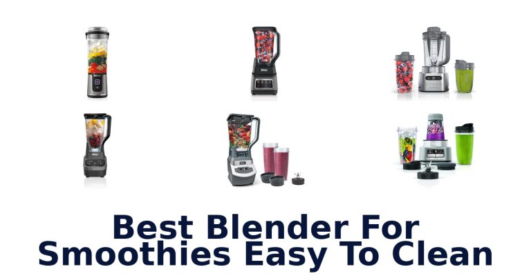 best blender for smoothies easy to clean