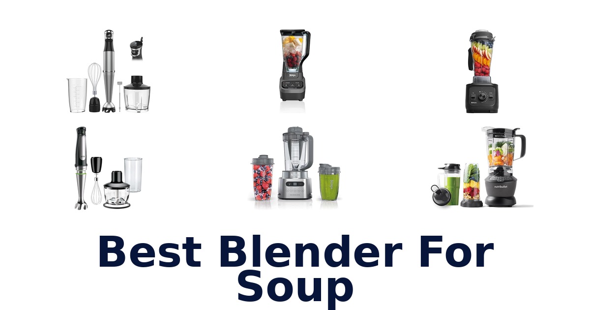 best blender for soup