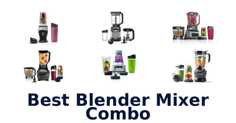 best blender mixer combo