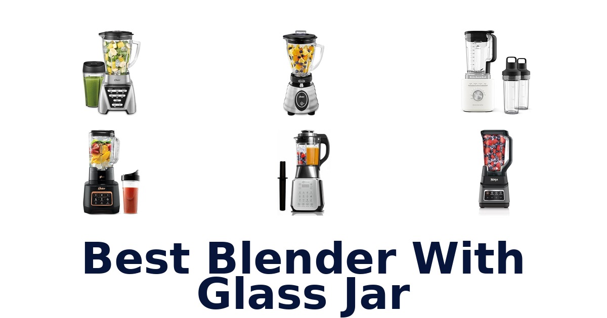 best blender with glass jar