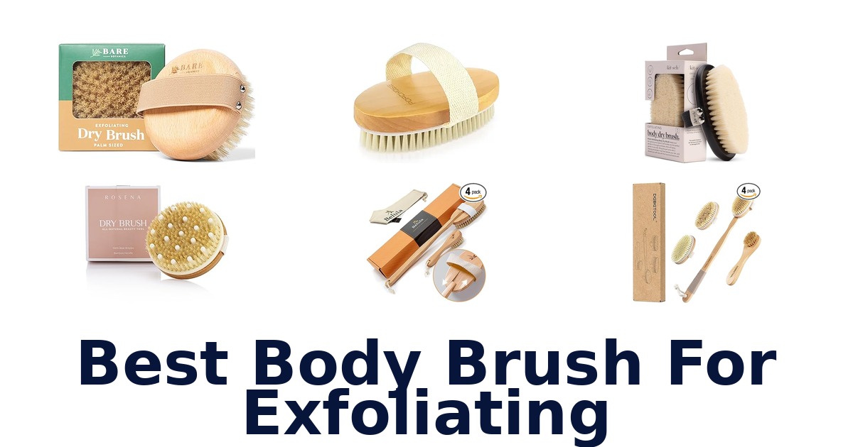 best body brush for exfoliating