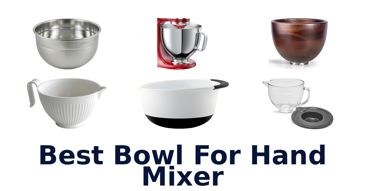 best bowl for hand mixer