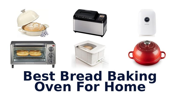 best bread baking oven for home