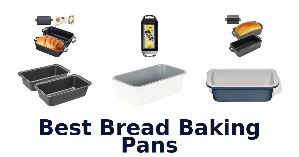 best bread baking pans