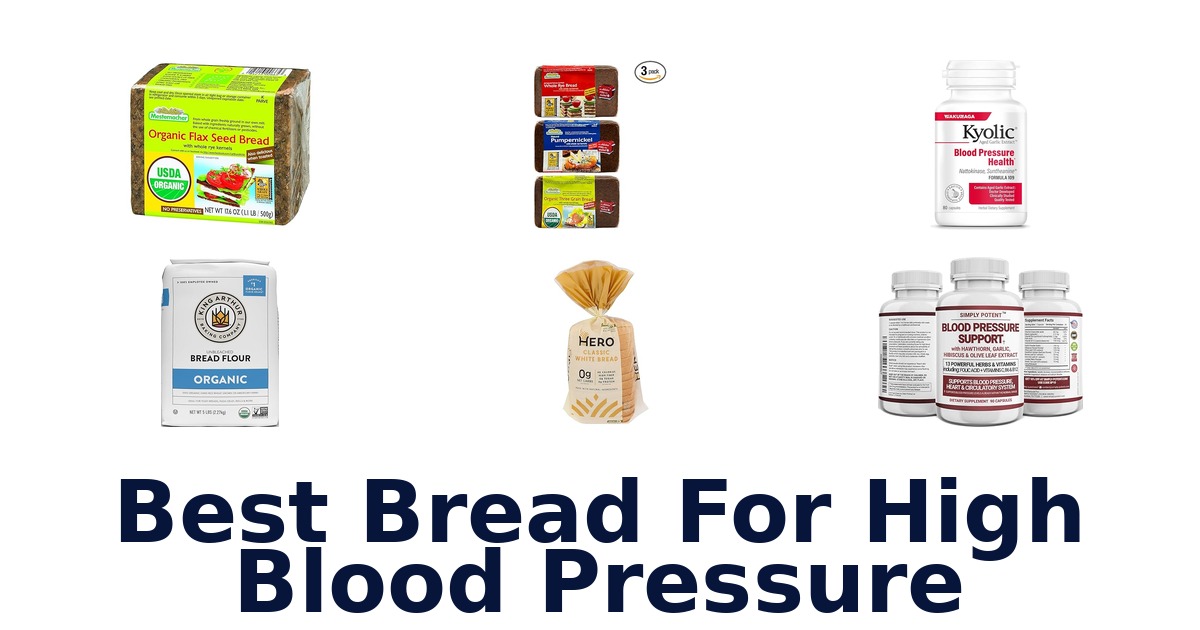 best bread for high blood pressure