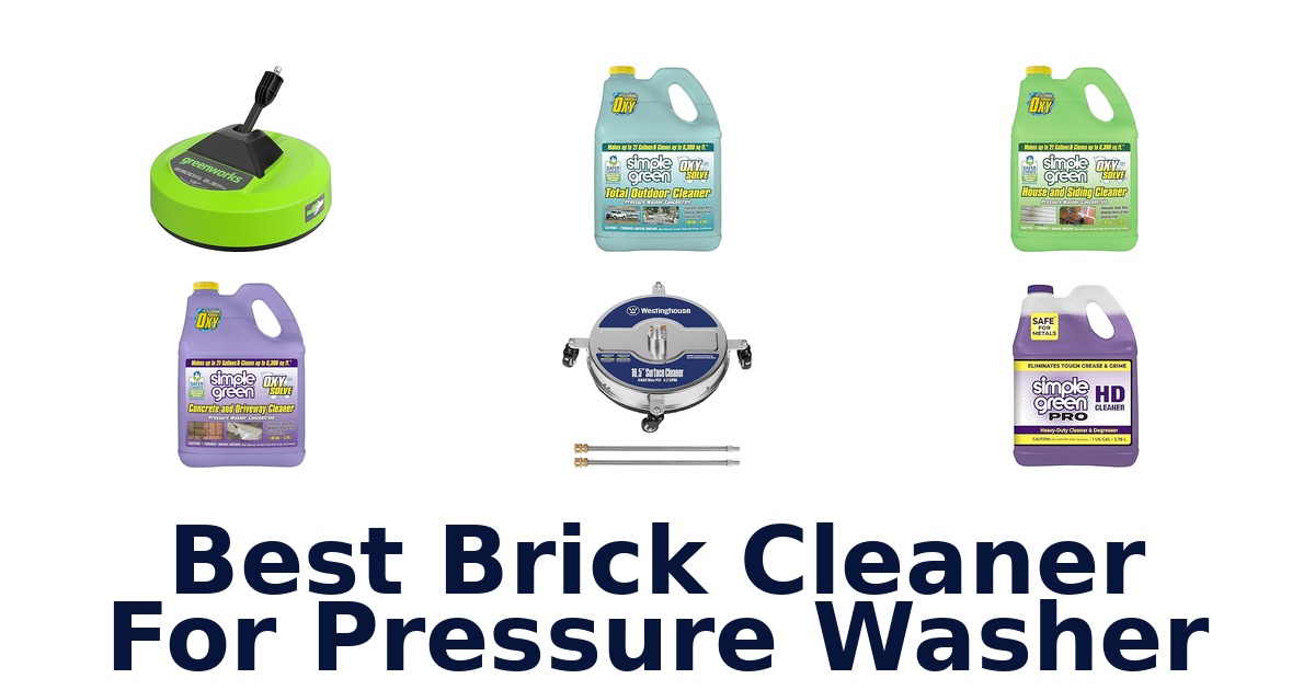 best brick cleaner for pressure washer