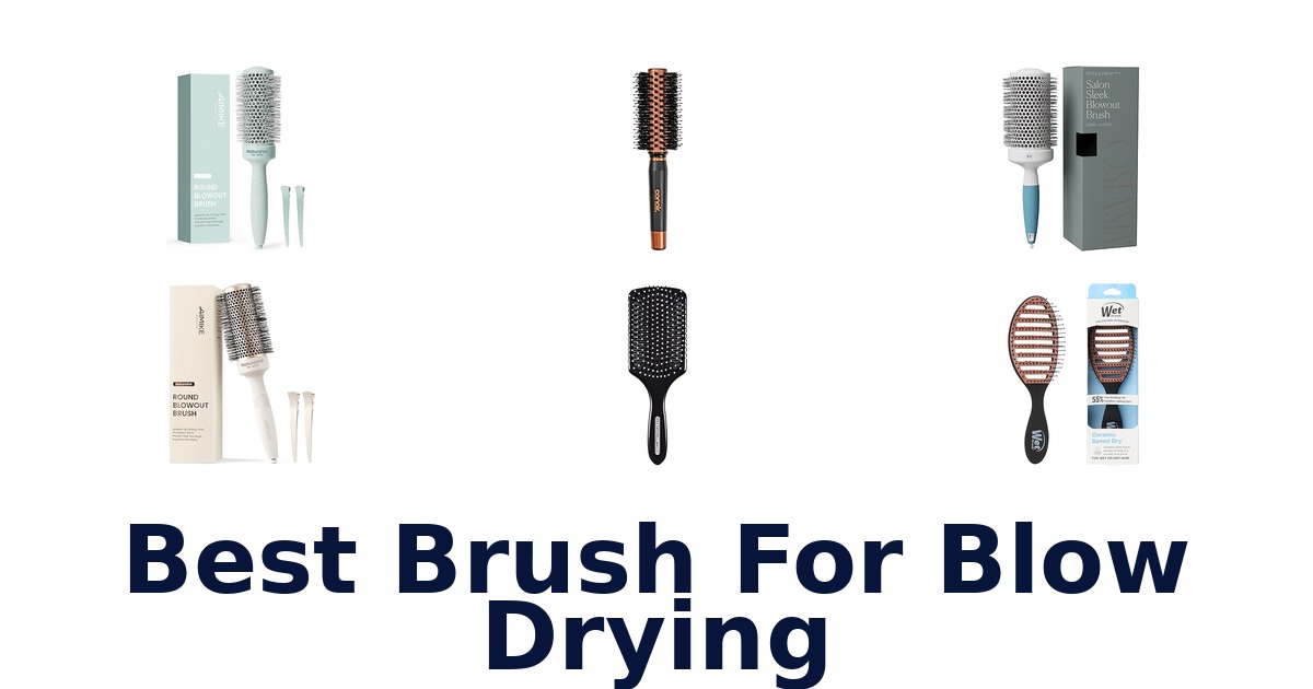 best brush for blow drying