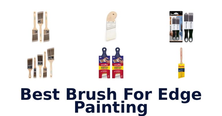 best brush for edge painting