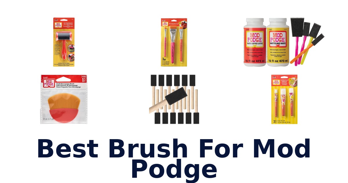 best brush for mod podge