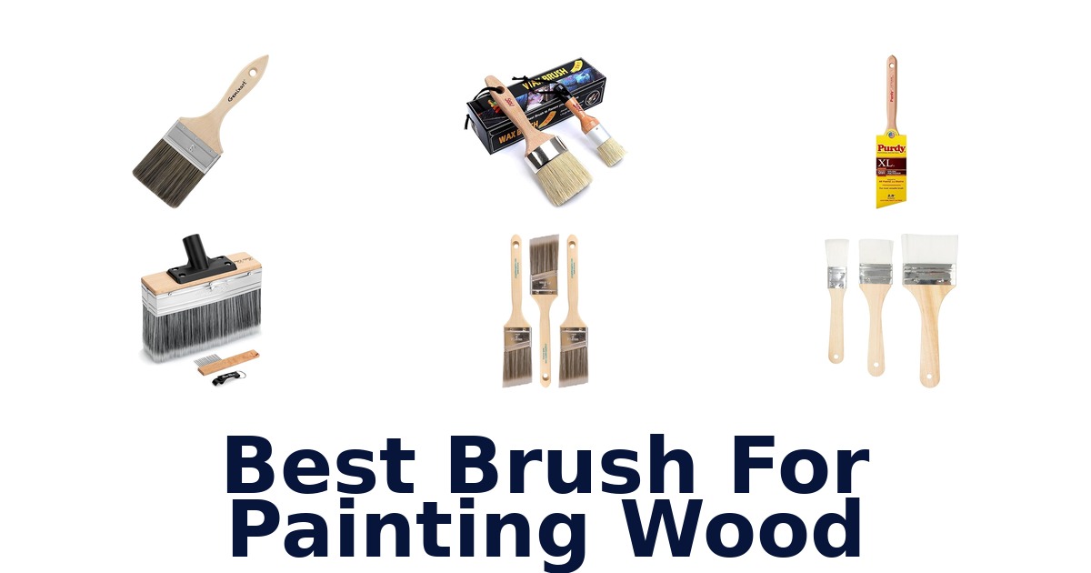 best brush for painting wood