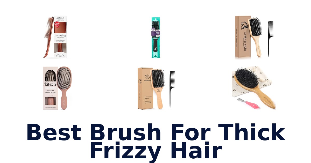 best brush for thick frizzy hair