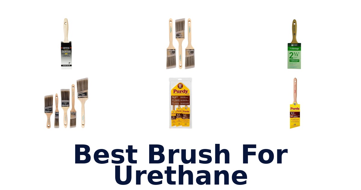 best brush for urethane