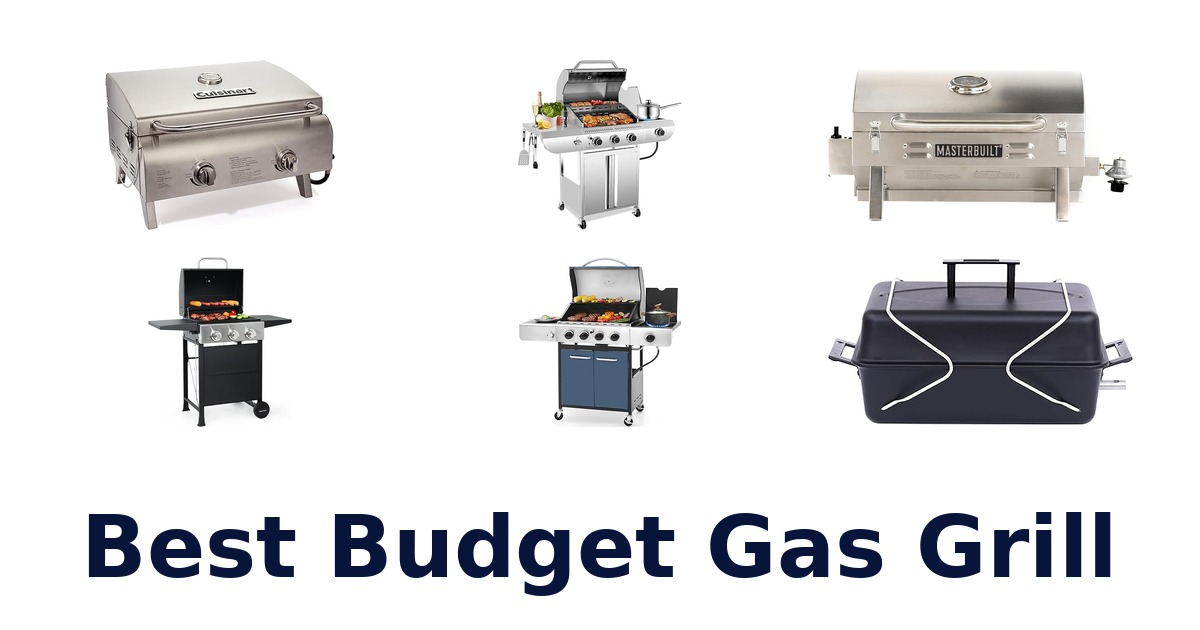 best budget gas grill
