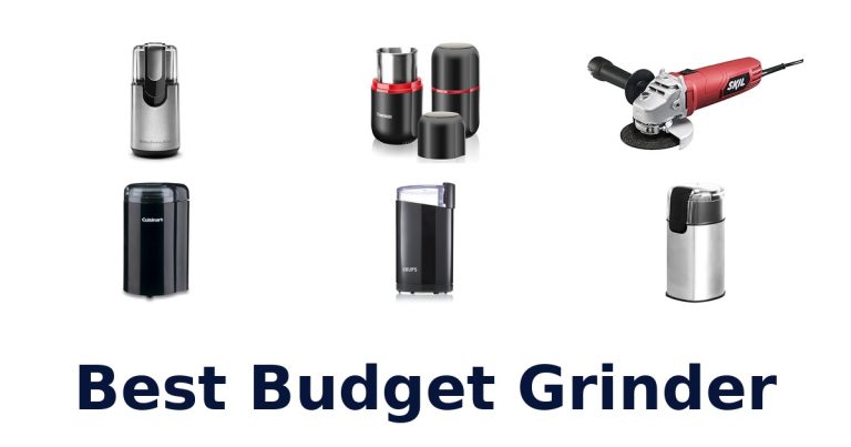 best budget grinder