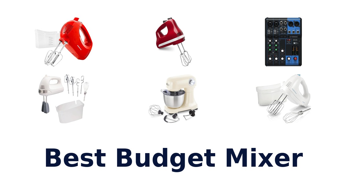 best budget mixer