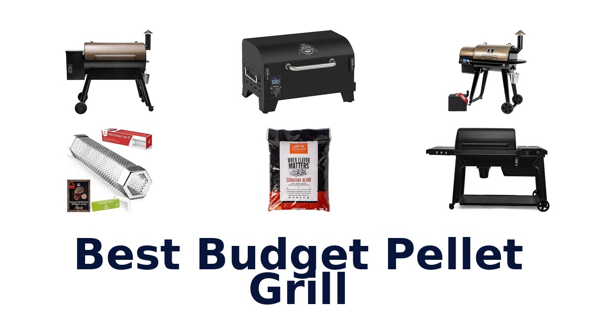 best budget pellet grill