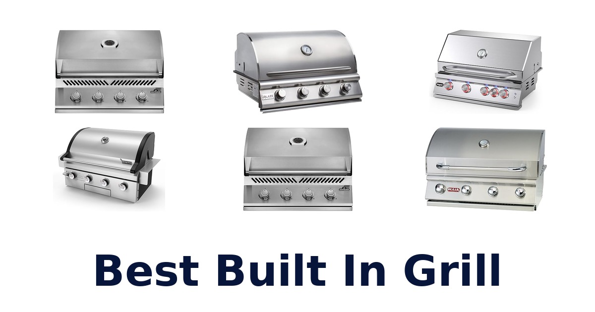best built in grill
