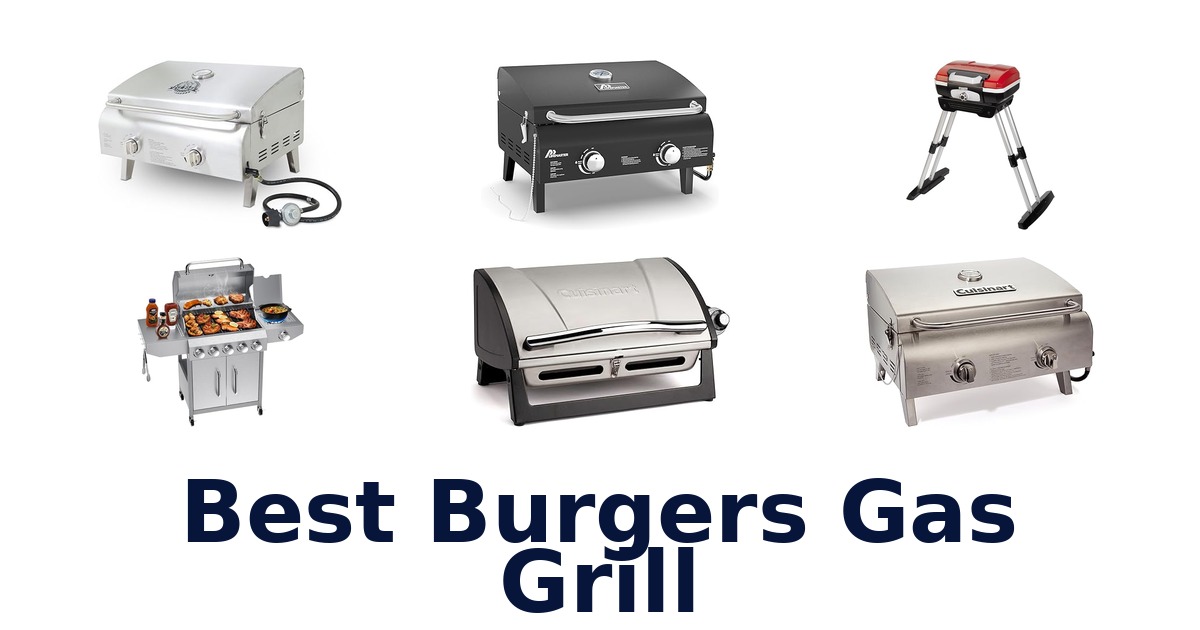 best burgers gas grill