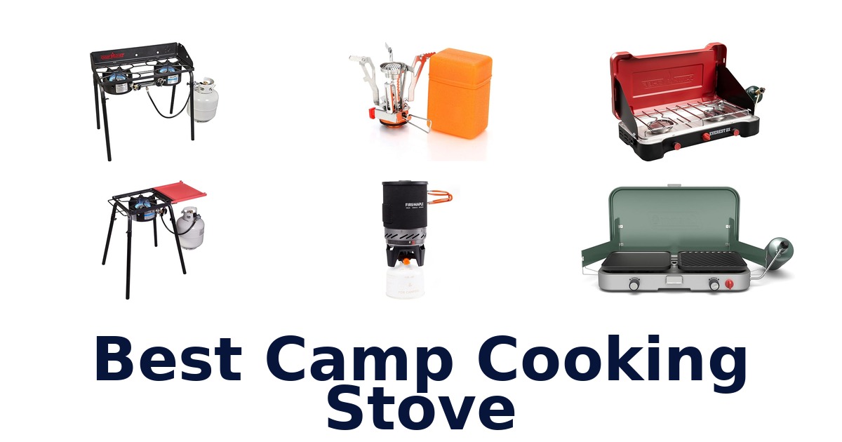 best camp cooking stove