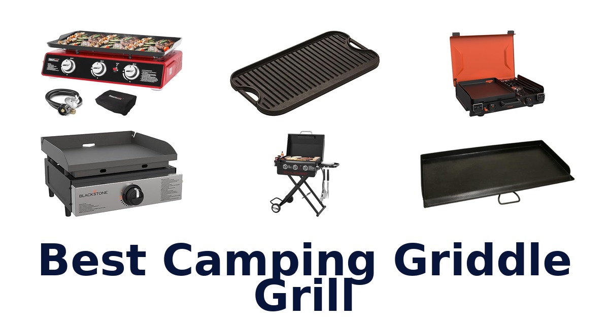 best camping griddle grill