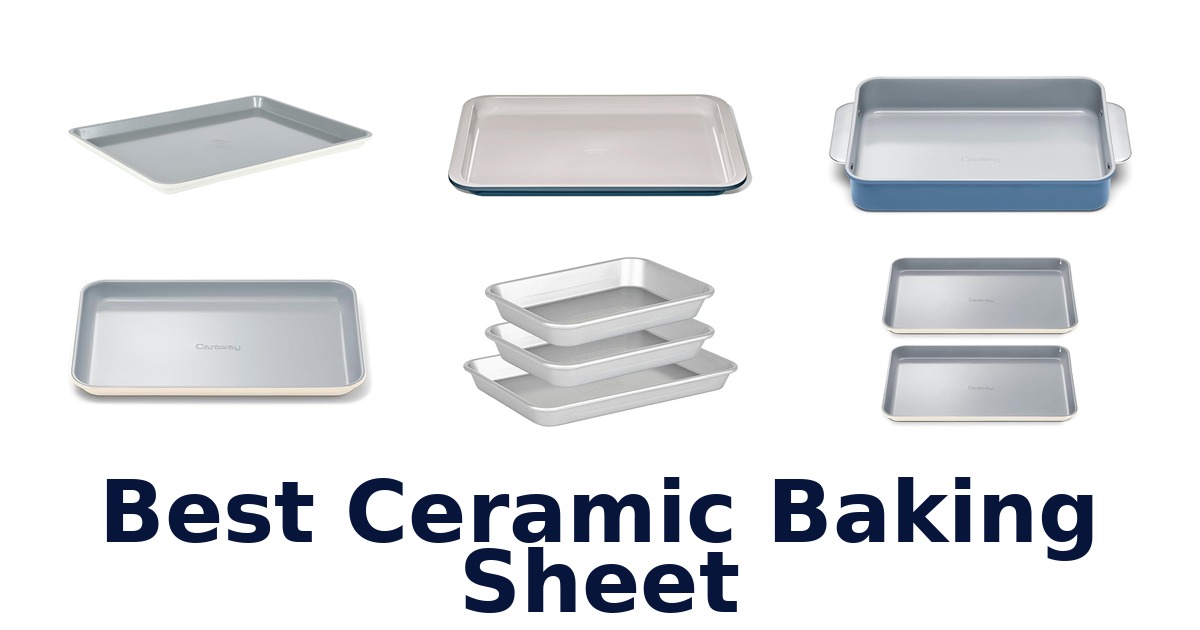 best ceramic baking sheet