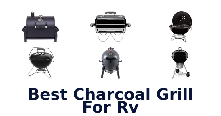 best charcoal grill for rv