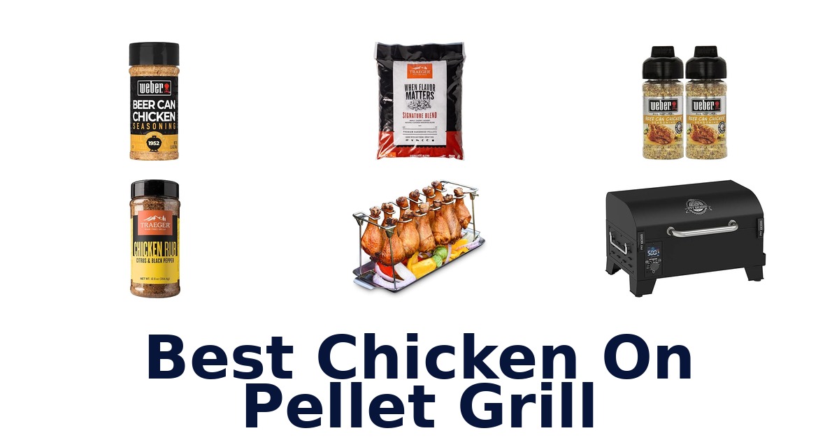 best chicken on pellet grill