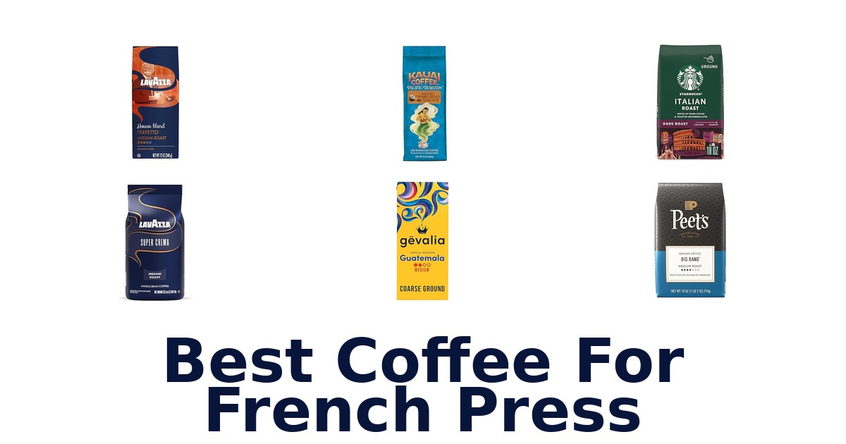 best coffee for french press