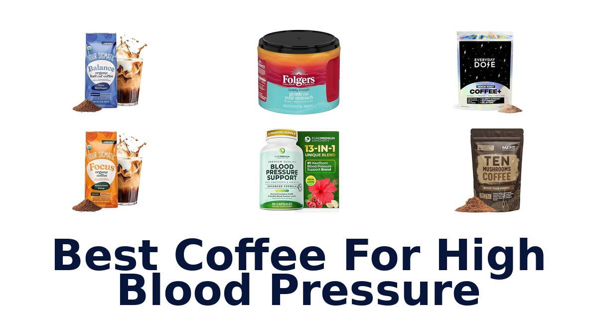 best coffee for high blood pressure