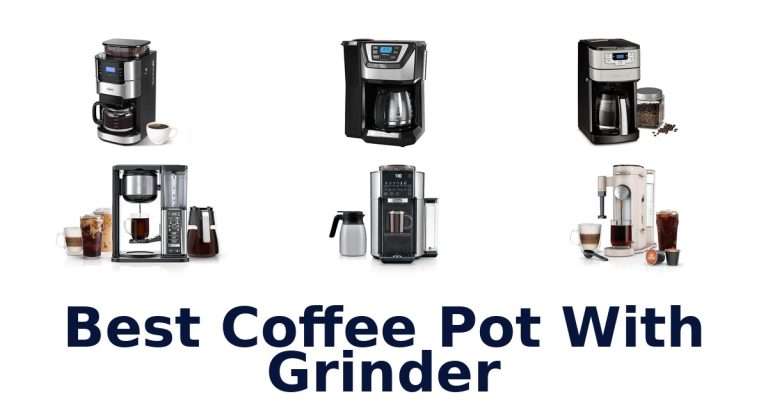 best coffee pot with grinder