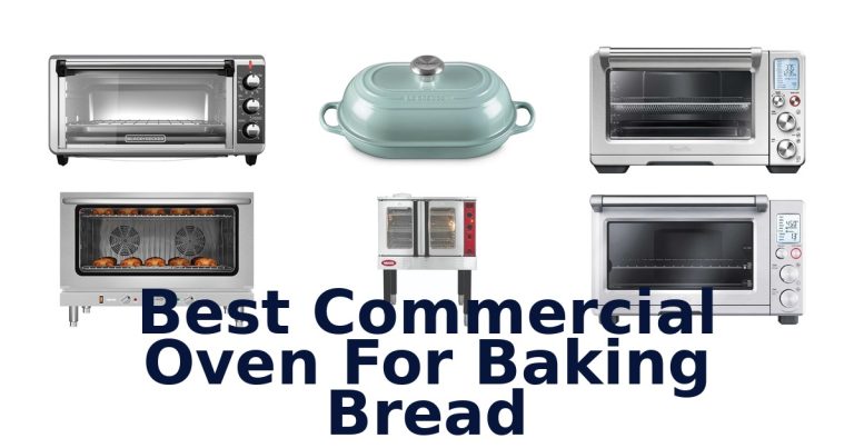 best commercial oven for baking bread