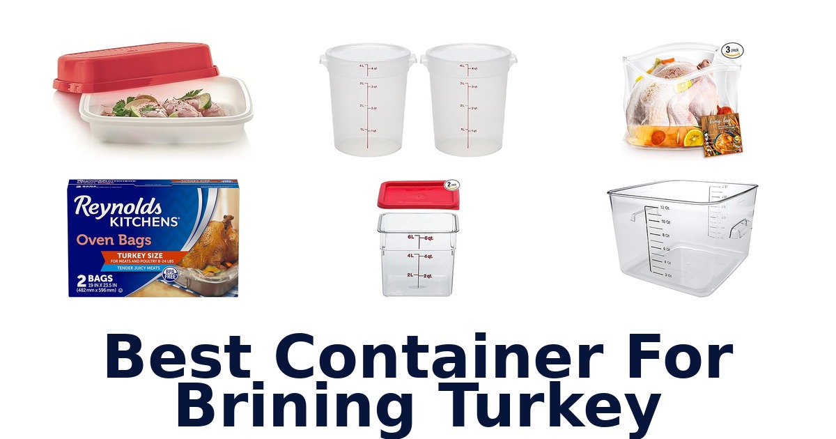best container for brining turkey
