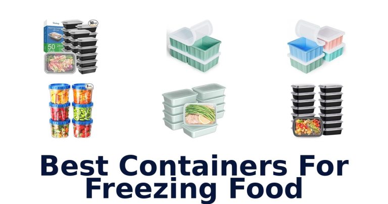 best containers for freezing food