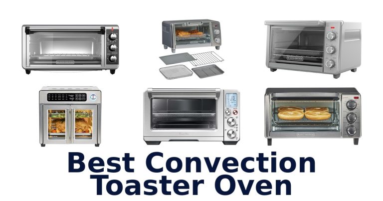 best convection toaster oven