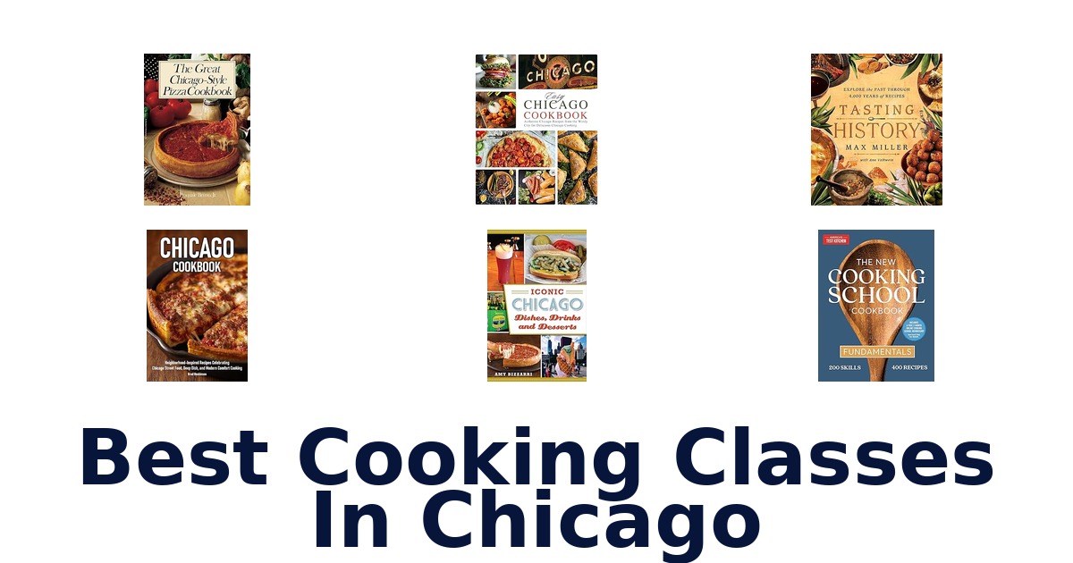 best cooking classes in chicago