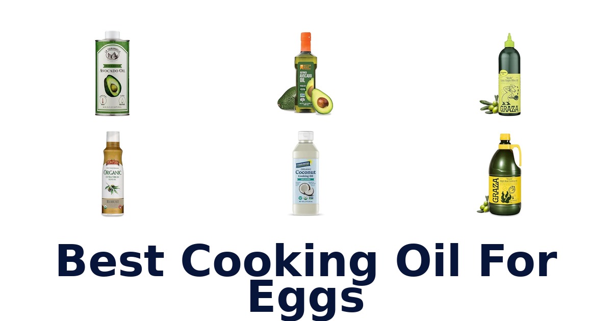 best cooking oil for eggs