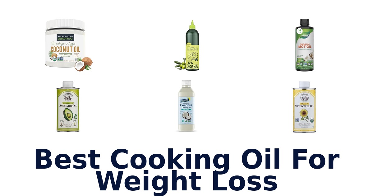 best cooking oil for weight loss