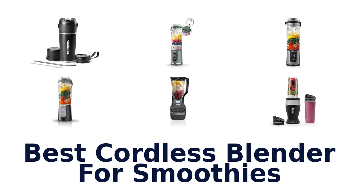 best cordless blender for smoothies